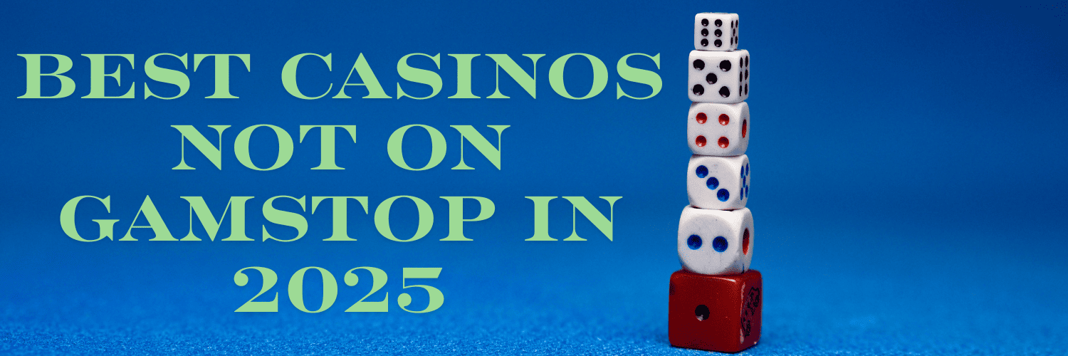 Casino Sites Not on Gamstop A Guide to Alternative Online Gambling